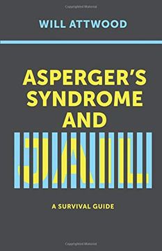 portada Asperger’S Syndrome and Jail: A Survival Guide (en Inglés)