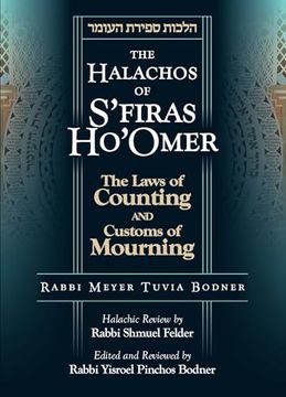 portada The Halachos of S'firas Ho'omer: The Laws of Counting and Customs of Mourning (en Inglés)
