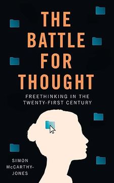 portada Freethinking: Protecting Freedom of Thought Amidst the new Battle for the Mind (en Inglés)