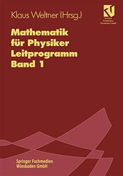portada Mathematik für Physiker: Basiswissen für das Grundstudium. Leitprogramm Band 1 zu Lehrbuch Band 1 (in German)