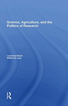 portada Science, Agriculture, and the Politics of Research (en Inglés)