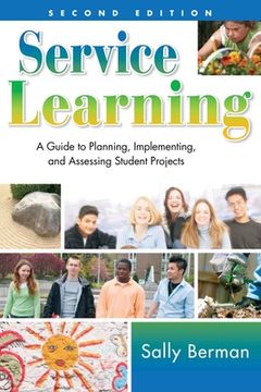 portada Service Learning: A Guide to Planning, Implementing, and Assessing Student Projects (en Inglés)