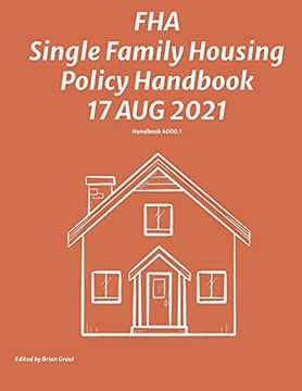 portada Fha Single Family Housing Policy Handbook 17 aug 2021 (en Inglés)