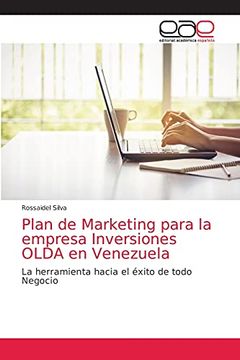 portada Plan de Marketing Para la Empresa Inversiones Olda en Venezuela: La Herramienta Hacia el Éxito de Todo Negocio (in Spanish)