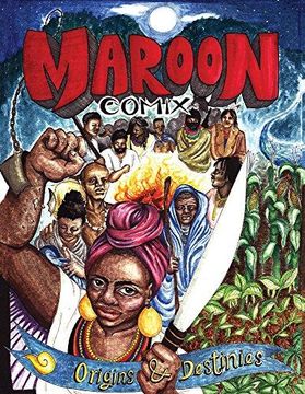portada Maroon Comix: Origins and Destinies 