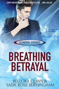portada Elemental Evidence: Breathing Betrayal (en Inglés)