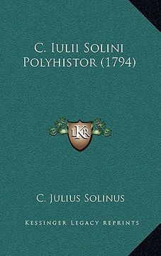 portada C. Iulii Solini Polyhistor (1794) (en Latin)