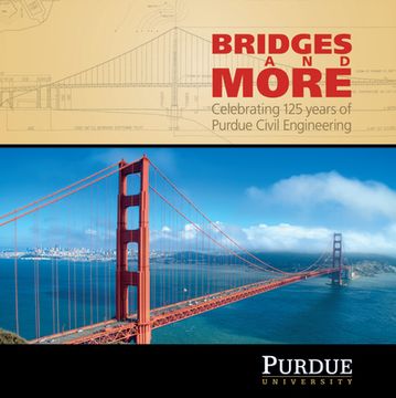 portada bridges and more: celebrating 125 years of civil engineering at purdue (en Inglés)