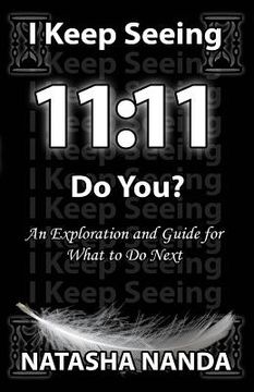 portada I keep seeing 11: 11 Do You? (en Inglés)
