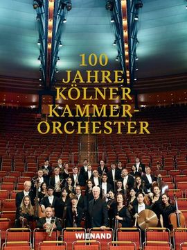 portada 100 Jahre Kölner Kammerorchester (in German)