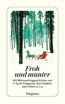 portada Froh und Munter: Mit Weihnachtsgeschichten von f. Scott Fitzgerald, sue Hubbell, Joan Aiken U. V. Ai (Detebe) (en Alemán)