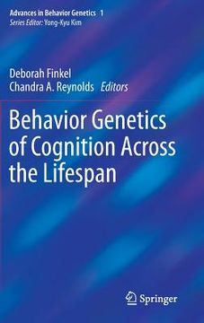 portada Behavior Genetics of Cognition Across the Lifespan (en Inglés)