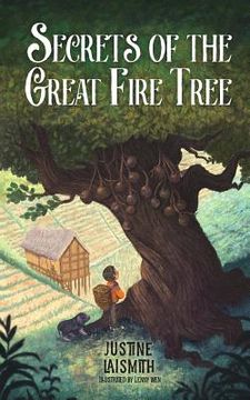 portada Secrets of the Great Fire Tree (en Inglés)