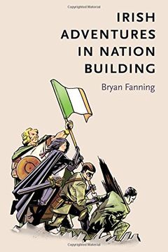 portada Irish adventures in nation-building