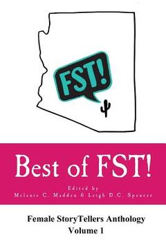 portada Best of FST!: Female StoryTellers Anthology Volume 1 (en Inglés)