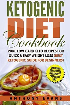 portada Ketogenic Diet Cookbook: Pure Low-Carb Keto Recipes for Quick & Easy Weight Loss