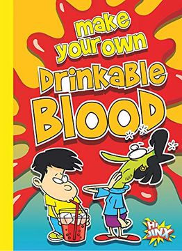 portada Make Your Own Drinkable Blood (en Inglés)