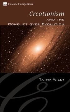 portada Creationism and the Conflict Over Evolution (Cascade Companions) (en Inglés)