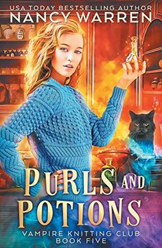 portada Purls and Potions: A Paranormal Cozy Mystery: 5 (Vampire Knitting Club) (en Inglés)