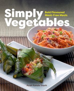 portada Simply Vegetables: Bold Flavoured Meat-Free Meals (en Inglés)