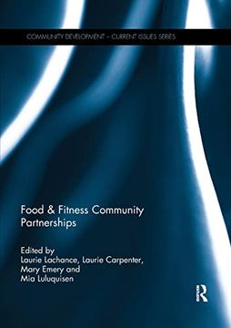 portada Food & Fitness Community Partnerships (Community Development – Current Issues Series) (en Inglés)