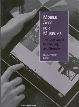 portada Mobile Apps for Museums: The Aam Guide to Planning and Strategy
