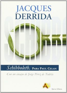 portada Schibboleth. Para Paul Celan (r) (2002) (in Spanish)