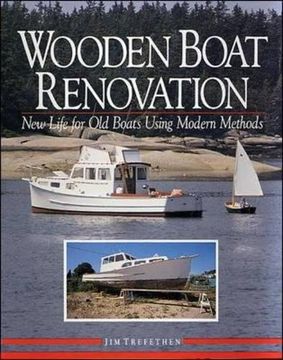 portada Wooden Boat Renovation: New Life for old Boats Using Modern Methods (en Inglés)