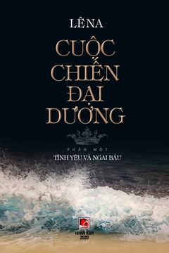 portada Cuộc Chiến Đại Dư ng - T p 1 (en Vietnamita)