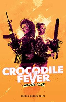 portada Crocodile Fever (Oberon Modern Plays) (en Inglés)