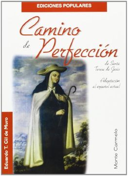 portada Camino de Perfeccion de Santa Teresa de Jesus (Adaptacion al Espa ñol Actual)