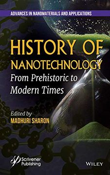 portada History of Nanotechnology: From Prehistoric to Modern Times (Advances in Nanotechnology & Applications) (en Inglés)