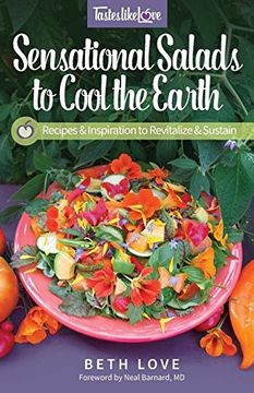 portada Sensational Salads to Cool the Earth (Tastes Like Love)