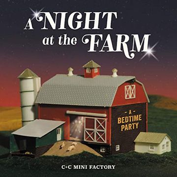 portada A Night at the Farm: A Bedtime Party (en Inglés)