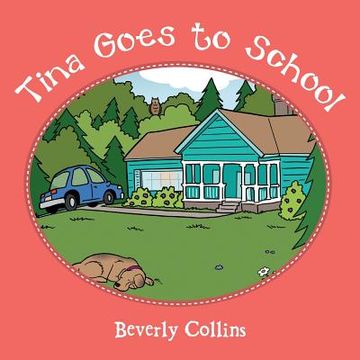 portada Tina Goes to School