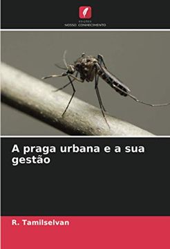 portada A Praga Urbana e a sua Gestão (in Portuguese)