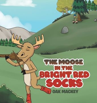 portada The Moose in the Bright Red Socks (en Inglés)