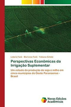 portada Perspectivas Econômicas da Irrigação Suplementar (in Portuguese)