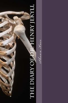 portada The Diary of Dr. Henry Jekyll (en Inglés)