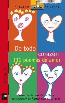portada De Todo Corazón: 111 Poemas de Amor (Barco de Vapor Roja) (in Spanish)