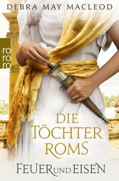portada Die Töchter Roms: Feuer und Eisen (en Alemán)