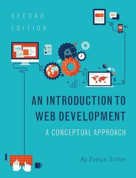 portada An Introduction to Web Development: A Conceptual Approach (en Inglés)