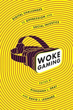 portada Woke Gaming: Digital Challenges to Oppression and Social Injustice 