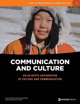 portada Communication and Culture: An in-depth exploration of culture and communication (The AccessTruth Curriculum) (en Inglés)