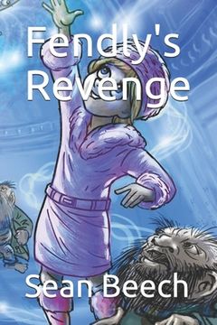 portada Fendly's Revenge (en Inglés)