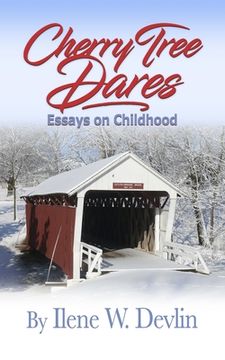 portada Cherry Tree Dares: Essays on Childhood