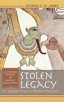portada Stolen Legacy: The Egyptian Origins of Western Philosophy: The Egyptian Origins of Western Philosophy