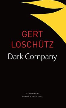 portada Dark Company: A Novel in ten Rainy Nights (The Seagull Library of German Literature) (en Inglés)