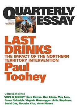 portada Last Drinks: The Impact of the Northern Territory Intervention: Quarterly Essay 30 (in English)