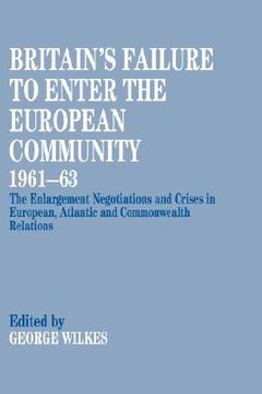 portada britain's failure to enter the european community 1961 (in English)